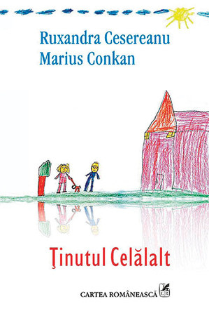 Ţinutul Celălalt - Ruxandra Cesereanu, Marius Conkan Ţinutul Celălalt - Ruxandra Cesereanu, Marius Conkan
