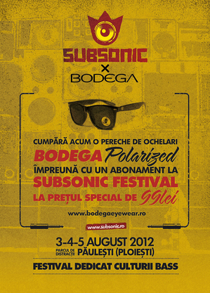 O pereche de ochelari Bodega gratis la fiecare abonament la Subsonic Festival O pereche de ochelari Bodega gratis la fiecare abonament la Subsonic Festival