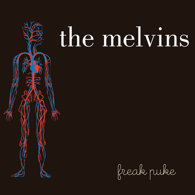 The Melvins - Freak Puke The Melvins - Freak Puke