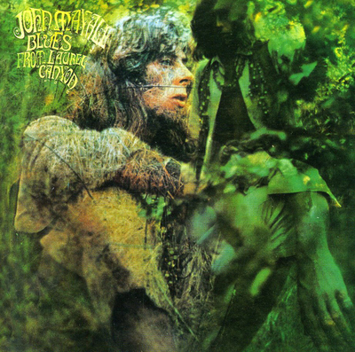 John Mayall - Blues from Laurel Canyon John Mayall - Blues from Laurel Canyon