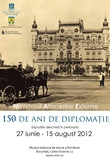 150 de ani de diplomaţie – expoziţie la MNIR