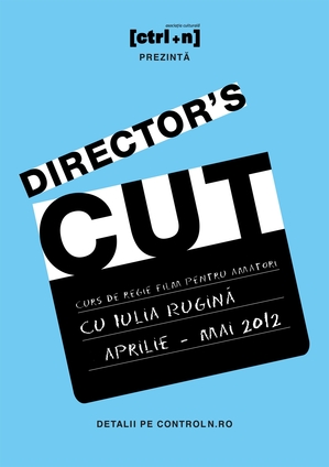 Curs de regie film cu Cinema-edu şi Control N Curs de regie film cu Cinema-edu şi Control N