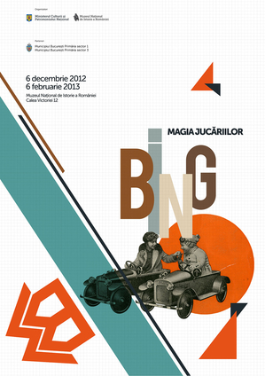 Bing. Magia jucăriilor – expoziţie la Muzeul Naţional de Istorie Bing. Magia jucăriilor – expoziţie la Muzeul Naţional de Istorie