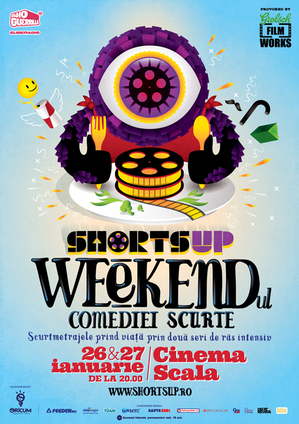 Weekendul Comediei Scurte la ShortsUP, pe 26 şi 27 ianuarie Weekendul Comediei Scurte la ShortsUP, pe 26 şi 27 ianuarie