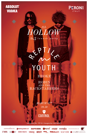 Reptile Youth cântă la lansarea noului număr All Hollow Reptile Youth cântă la lansarea noului număr All Hollow