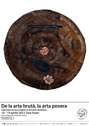 “De la artă brută la arta povera” – expoziţie la MŢR “De la artă brută la arta povera” – expoziţie la MŢR