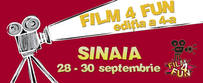 Festivalul Film 4 Fun, între 28 şi 30 septembrie, la Sinaia Festivalul Film 4 Fun, între 28 şi 30 septembrie, la Sinaia
