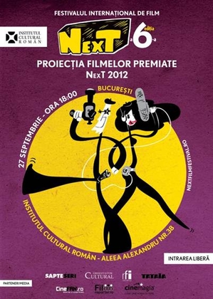 Seara scurtmetrajelor premiate la NexT 2012 @ ICR Seara scurtmetrajelor premiate la NexT 2012 @ ICR
