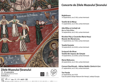 Concerte cu ocazia Zilelor Muzeului Ţăranului Român Concerte cu ocazia Zilelor Muzeului Ţăranului Român