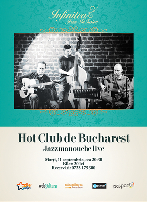Hot Club de Bucharest - concert live de jazz monouche @ Infinitea Hot Club de Bucharest - concert live de jazz monouche @ Infinitea
