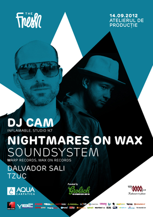 Nightmares on Wax şi DJ Cam la Atelierul de Producţie, pe 14 septembrie Nightmares on Wax şi DJ Cam la Atelierul de Producţie, pe 14 septembrie