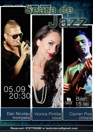 Seară de jazz la Teatrul Arca Seară de jazz la Teatrul Arca