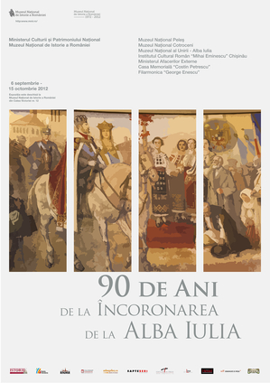 90 de ani de la Încoronarea de la Alba Iulia – expoziţie la MNIR 90 de ani de la Încoronarea de la Alba Iulia – expoziţie la MNIR