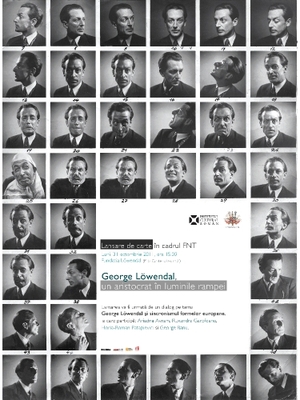Lansare de carte în cadrul FNT: „George Löwendal, un artist în luminile rampei” Lansare de carte în cadrul FNT: „George Löwendal, un artist în luminile rampei”