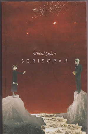 Scrisorar - Mihail Şişkin