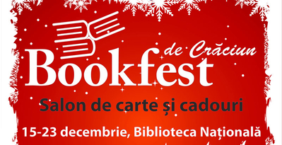 Bookfest de Crăciun, din 15 decembrie Bookfest de Crăciun, din 15 decembrie