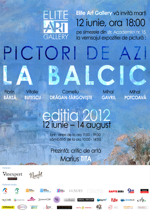 Pictori de azi la Balcic – expoziţie la Elite Art Gallery Pictori de azi la Balcic – expoziţie la Elite Art Gallery