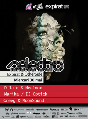 Selectro @ Expirat & OtherSide, pe 30 mai Selectro @ Expirat & OtherSide, pe 30 mai