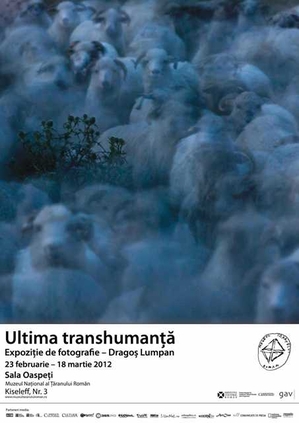 Ultima transhumanţă – expoziţie de fotografie la MŢR Ultima transhumanţă – expoziţie de fotografie la MŢR