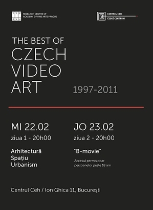 Proiecţii video la Centrul Ceh: The Best of Czech Video Art Proiecţii video la Centrul Ceh: The Best of Czech Video Art