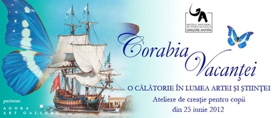 Corabia Vacanţei la Muzeul Antipa Corabia Vacanţei la Muzeul Antipa