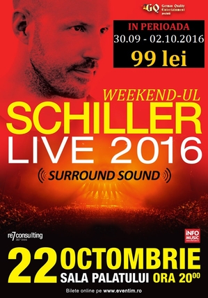 ”WEEKEND-UL SCHILLER” aduce trei zile de reduceri la concertul SCHILLER ”WEEKEND-UL SCHILLER” aduce trei zile de reduceri la concertul SCHILLER