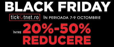 BLACK FRIDAY la concerte și spectacole: reduceri de până la 50%. TICKETNET.RO sărbătorește 2 ani de la lansare BLACK FRIDAY la concerte și spectacole: reduceri de până la 50%. TICKETNET.RO sărbătorește 2 ani de la lansare