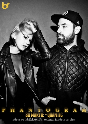 PHANTOGRAM în premieră la București PHANTOGRAM în premieră la București