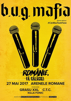 Romanie, fa galagie! Concert B.U.G. Mafia la Arenele Romane Romanie, fa galagie! Concert B.U.G. Mafia la Arenele Romane