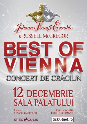 Johann Strauss Ensemble & Russell McGregor aduc strălucirea Crăciunului vienez în România! Johann Strauss Ensemble & Russell McGregor aduc strălucirea Crăciunului vienez în România!