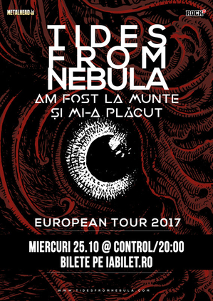 Am Fost La Munte și Mi-a Placut vor cânta cu Tides From Nebula la Club Control din București Am Fost La Munte și Mi-a Placut vor cânta cu Tides From Nebula la Club Control din București