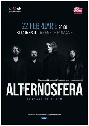 Alternosfera - Lansare de Album pe 22 februarie la Arenele Romane din București Alternosfera - Lansare de Album pe 22 februarie la Arenele Romane din București