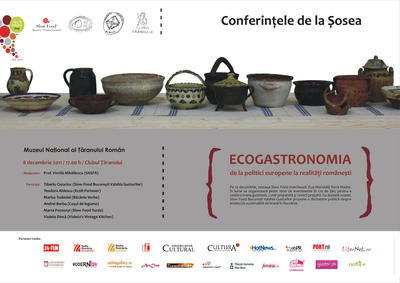 Conferinţele de la Şosea: Ecogastronomia, la MŢR Conferinţele de la Şosea: Ecogastronomia, la MŢR