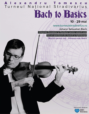 Începe Turneul Naţional Stradivarius „Bach to Basics” Începe Turneul Naţional Stradivarius „Bach to Basics”