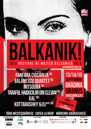 Programul Balkanik Festival 2013 Programul Balkanik Festival 2013