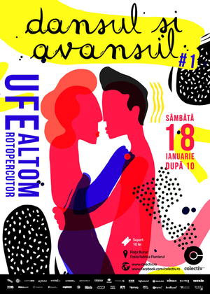Câștigă o invitație dublă la prima ediție „Dansul și Avansul” în Colectiv! - CONCURS ÎNCHEIAT Câștigă o invitație dublă la prima ediție „Dansul și Avansul” în Colectiv! - CONCURS ÎNCHEIAT