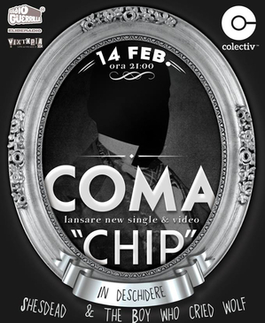 noul CHIP al formației COMA noul CHIP al formației COMA