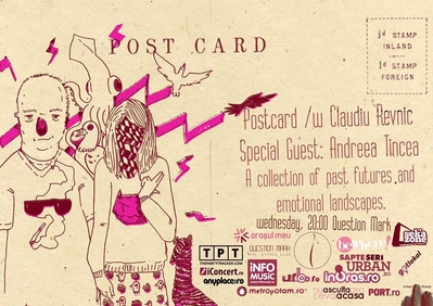 Prima seară „Postcard” în Question Mark Prima seară „Postcard” în Question Mark